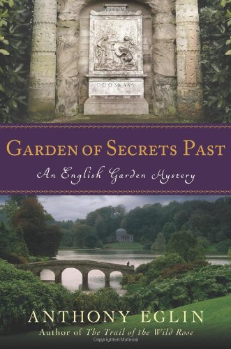 Garden of Secrets Past: An English Garden Mystery Review