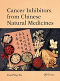 Cancer Inhibitors from Chinese Natural Medicines - Research