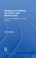 Reading And Writing The World With Mathematics for Social Justice