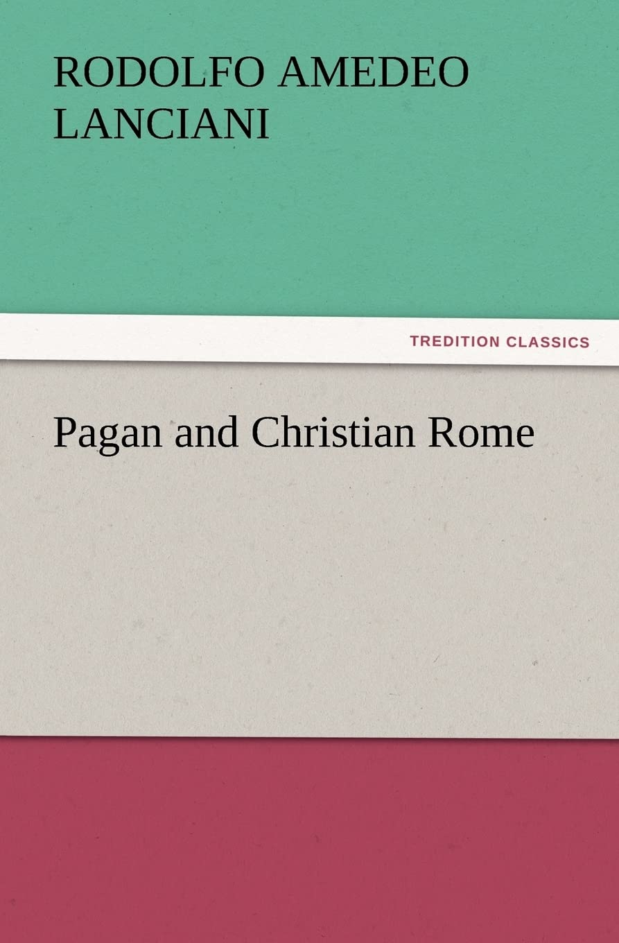 Pagan and Christian Rome: A Deep Dive into Ancient History