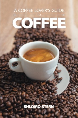 A Coffee Lover's Guide to Coffee: Discover the Best Brews