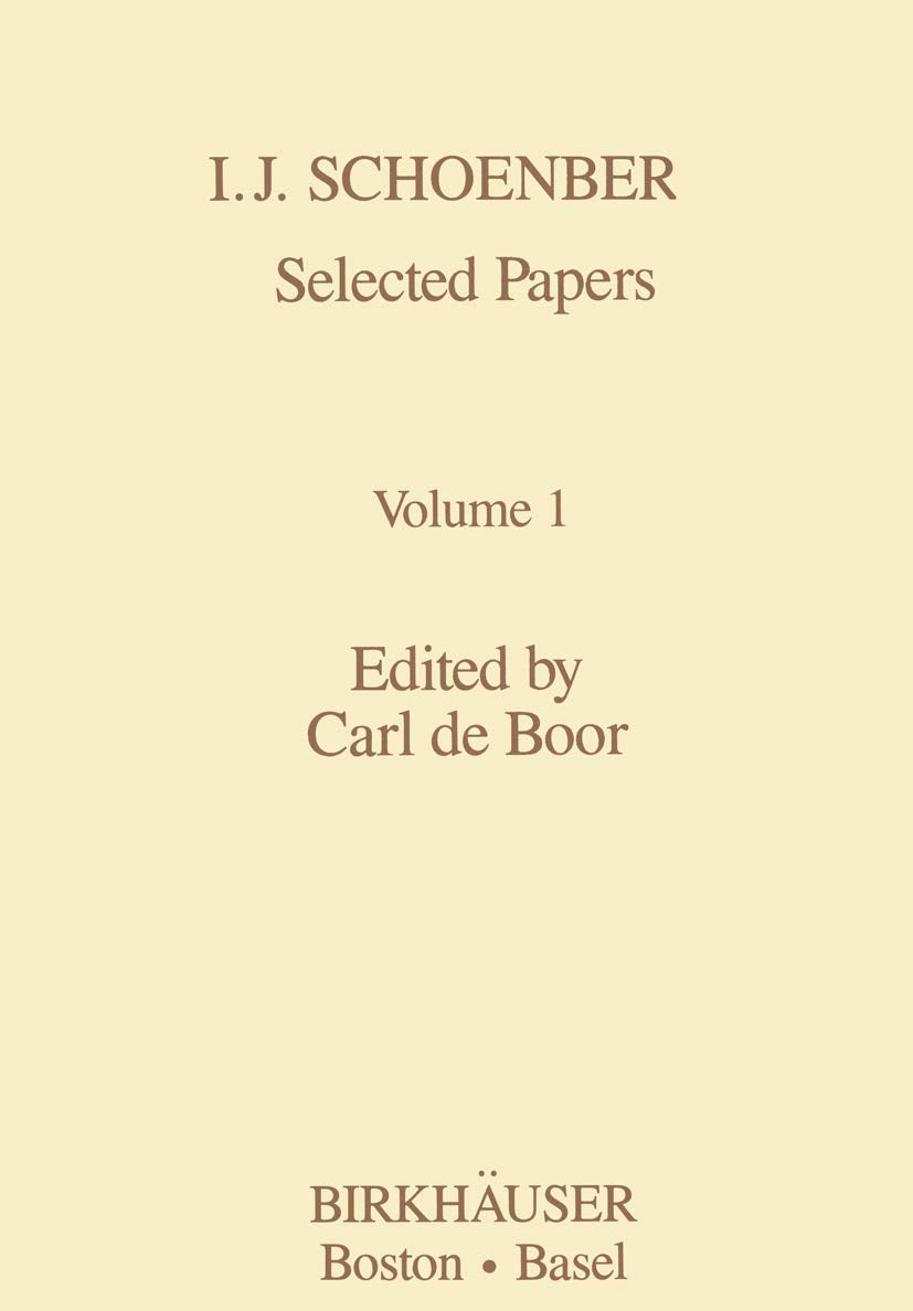 I.J. Schoenberg Selected Papers by C. de De Boor Review
