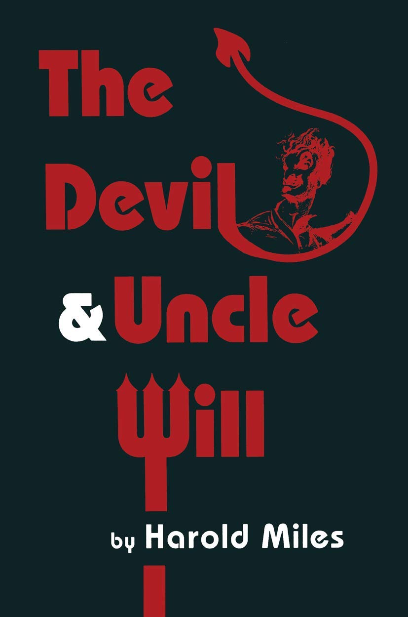 The Devil & Uncle Will: A Gripping Contemporary Literature Novel
