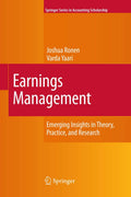 Earnings Management: Emerging Insights in Theory, Practice