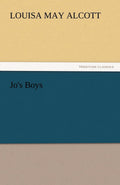 Jo's Boys by Louisa May Alcott - Classic Sequel Literature