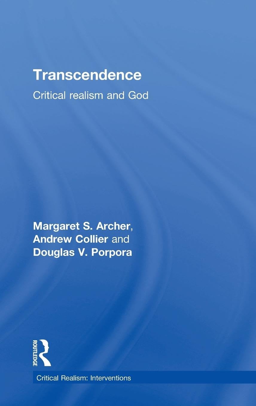 Transcendence: Critical Realism Interventions for Deep Insights