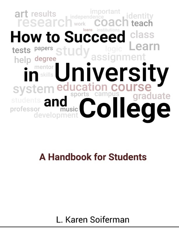 How to Succeed in University and College: Essential Student Handbook