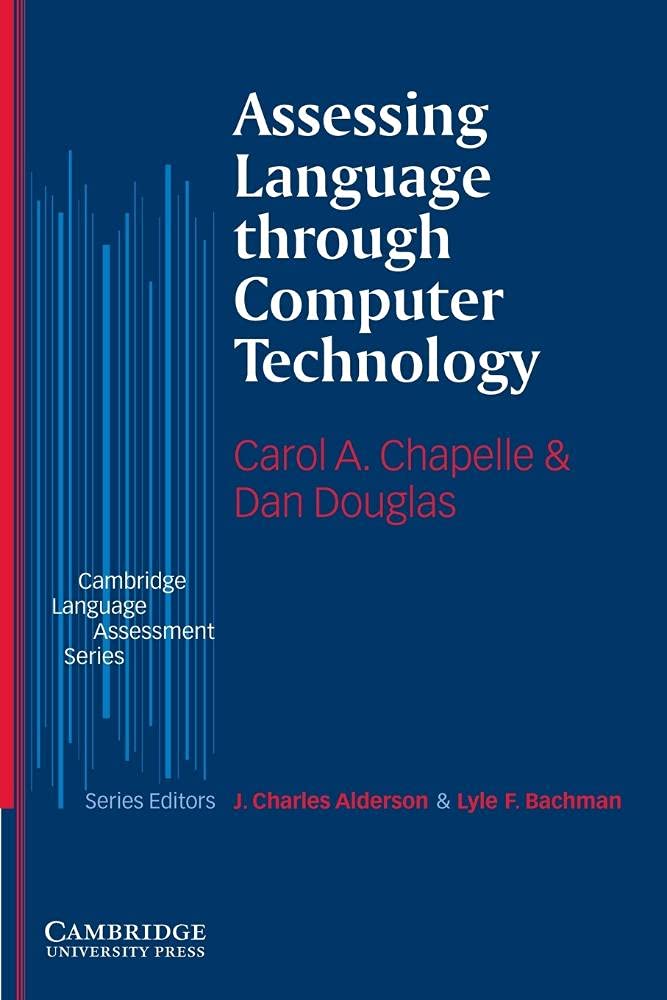 Assessing Language through Computer Technology for Effective Learning