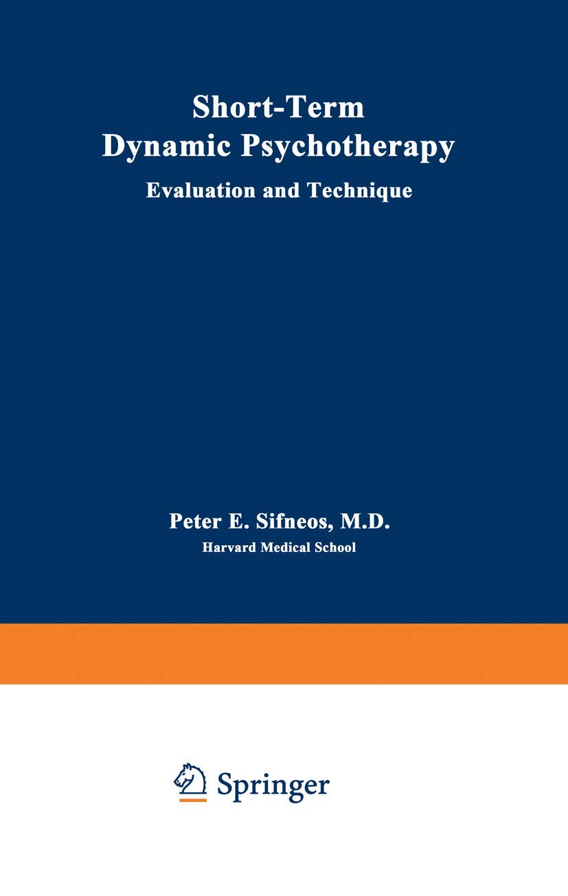 Short-Term Dynamic Psychotherapy: Evaluation and Technique Review