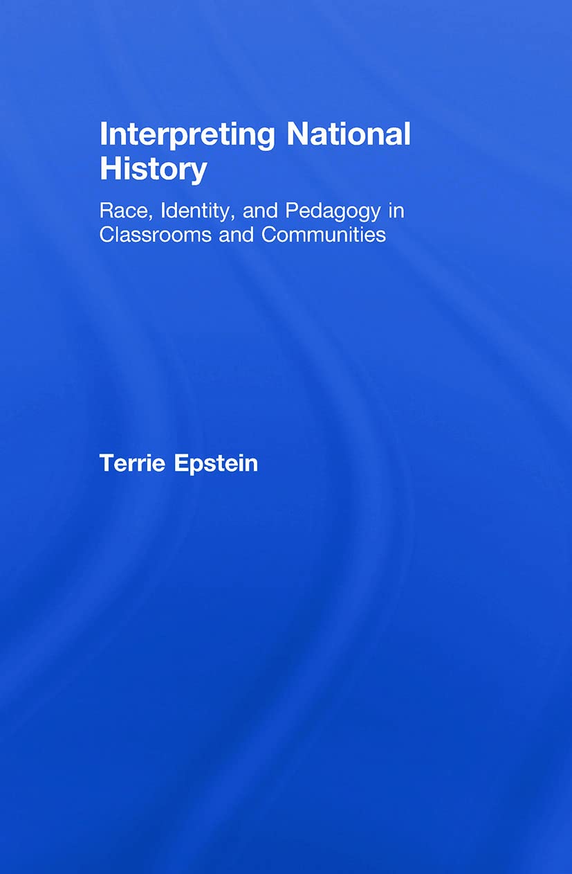 Interpreting National History for Social Justice in Education