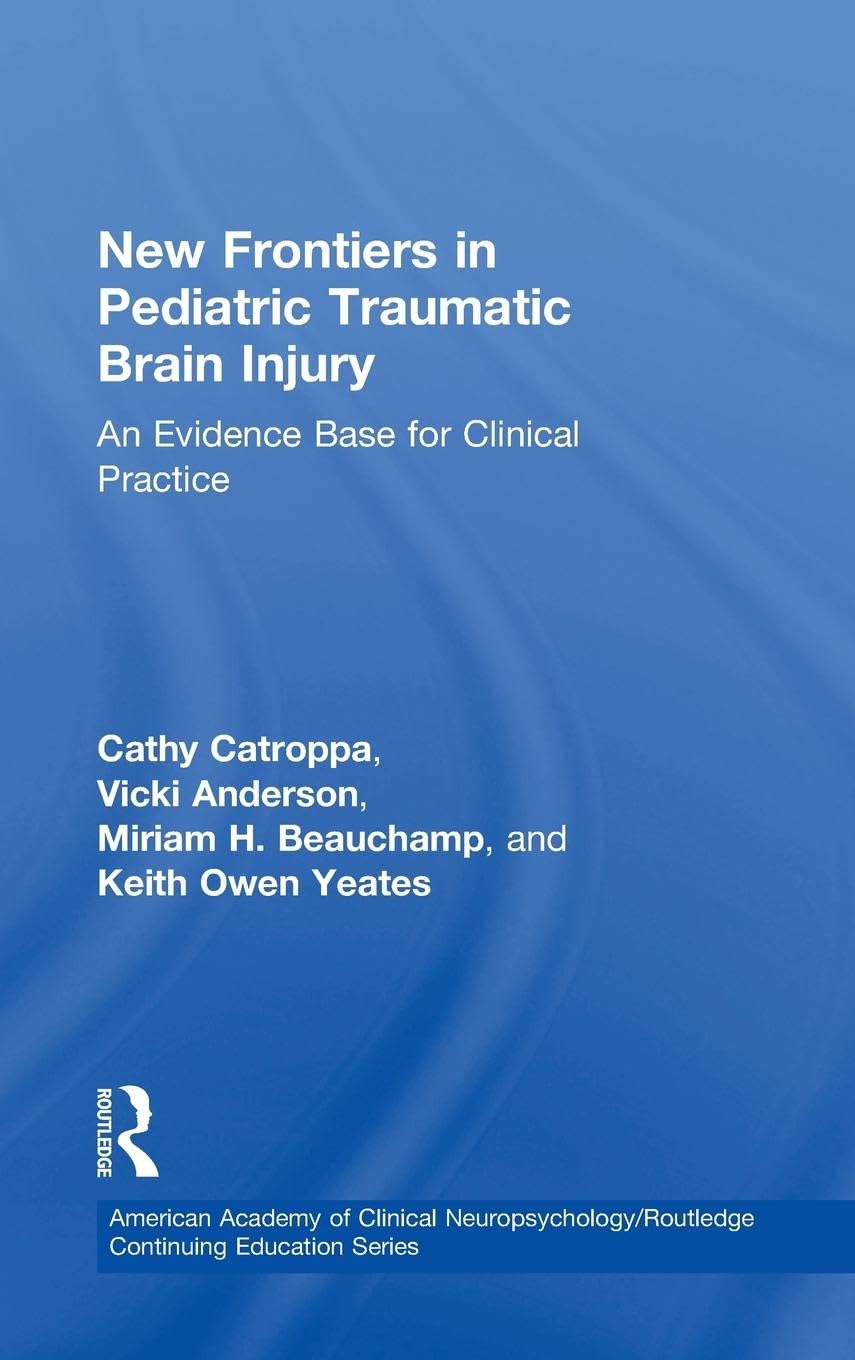 New Frontiers in Pediatric Traumatic Brain Injury Book Review
