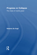 Progress or Collapse - of a Critical Analysis of Modern Progress