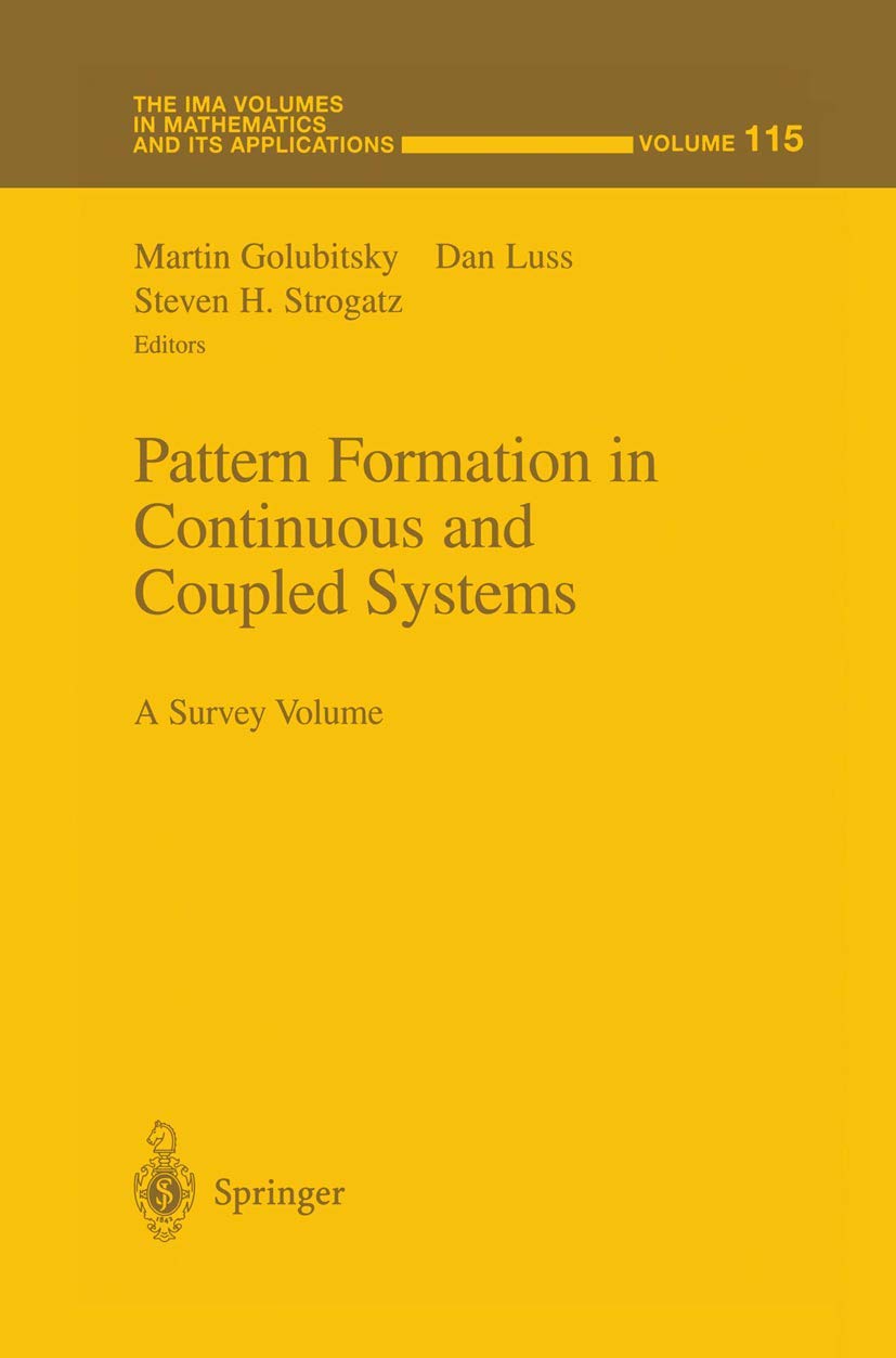 Pattern Formation in Continuous and Coupled Systems: A Survey Volume