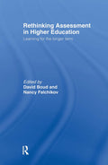 Rethinking assessment in higher education: Learning for the longer