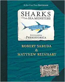 Encyclopedia Prehistorica: Sharks and Other Sea Monsters Review