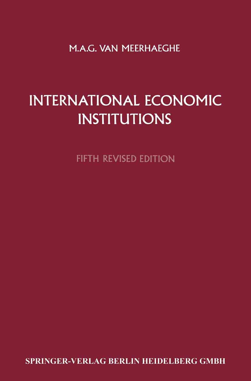International Economic Institutions: A Comprehensive Overview