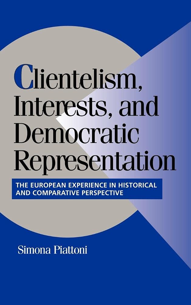 Clientelism and Democratic Representation in European Politics