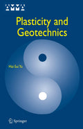Plasticity and Geotechnics - Unified Plasticity Theory