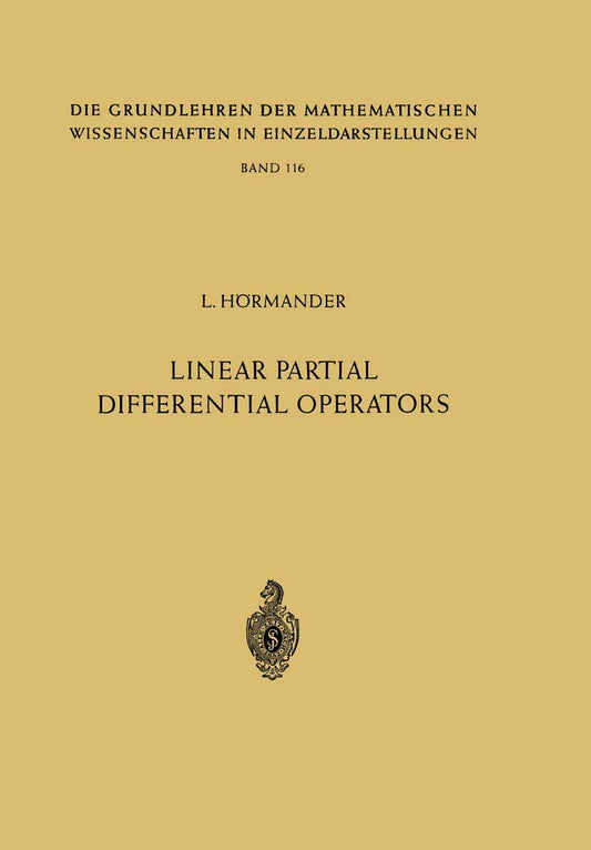 Linear Partial Differential Operators: A Comprehensive Guide