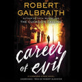 Career of Evil: A Gripping Mystery Novel by Robert Galbraith