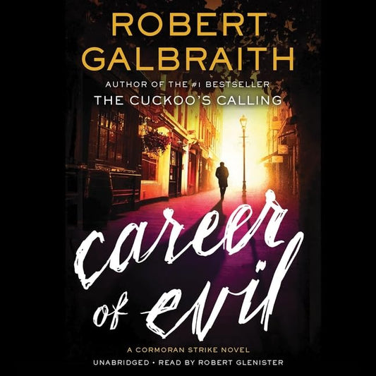 Career of Evil: A Gripping Mystery Novel by Robert Galbraith