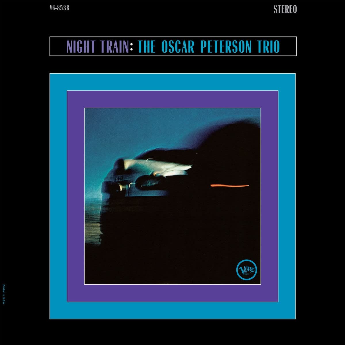 Night Train LP by Verve - A Timeless Jazz Experience on Vinyl