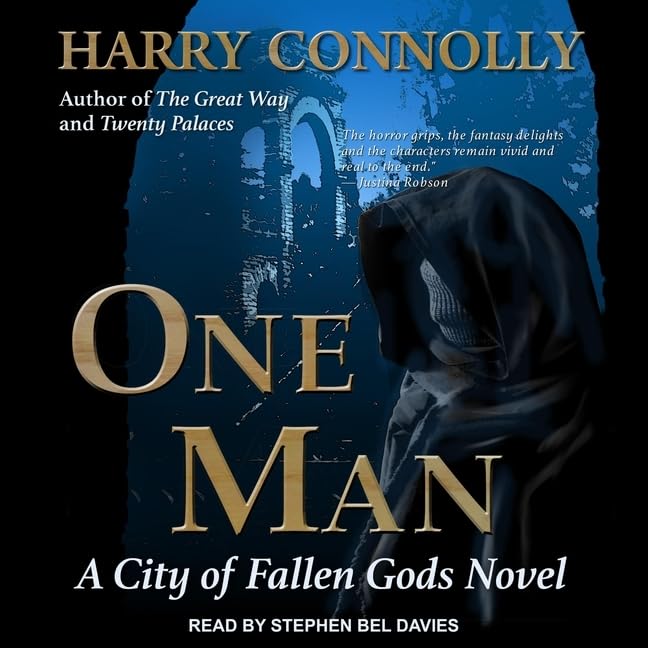 One Man: A City of Fallen Gods Novel - A Gripping Fantasy Tale