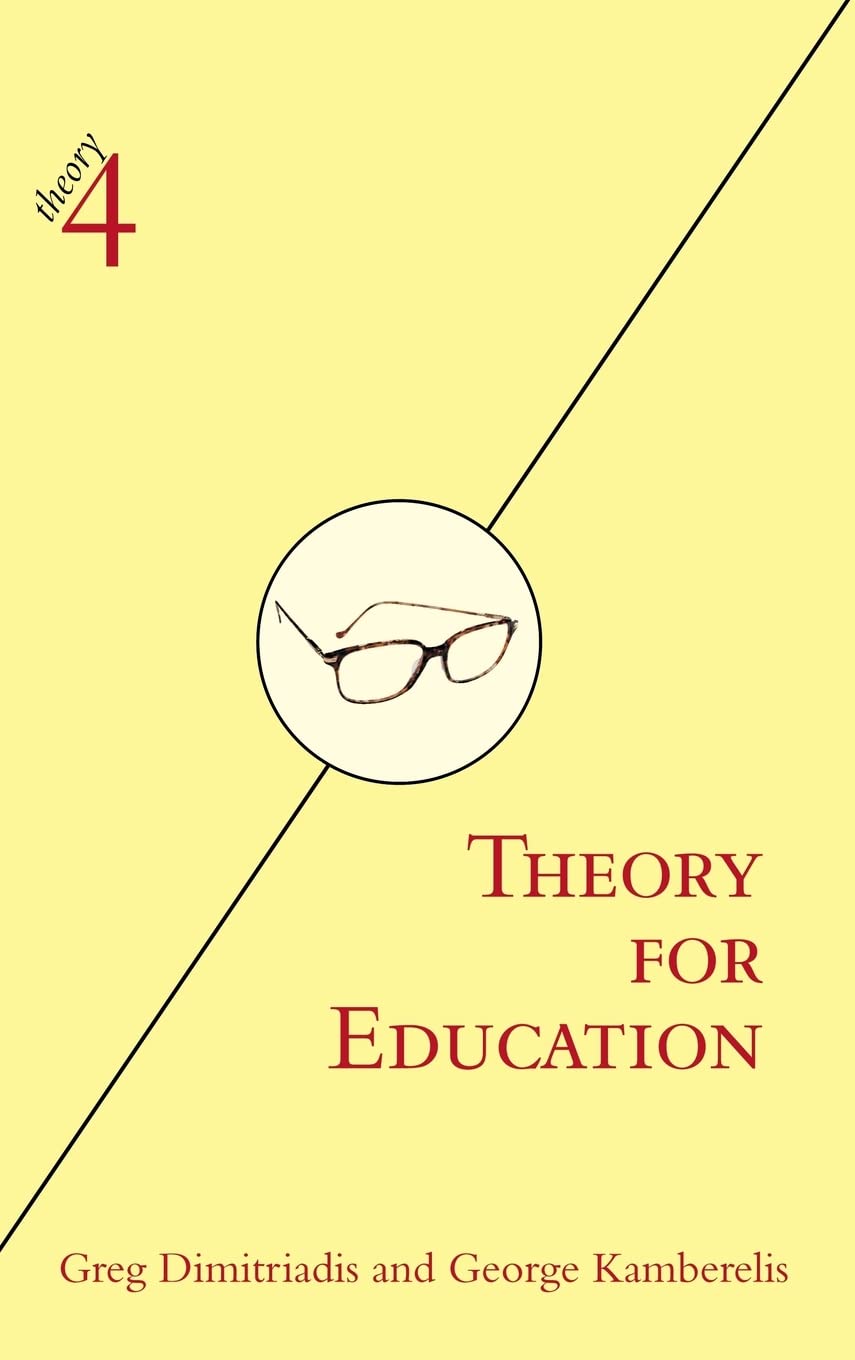 Theory for Education: A Comprehensive Guide for Educators