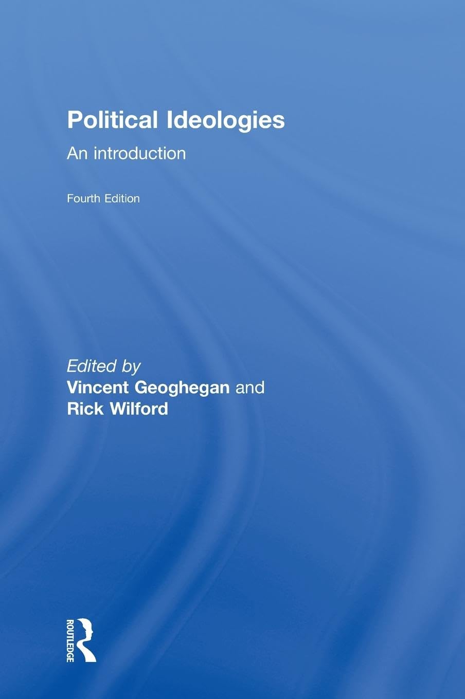 Political Ideologies: An Introduction - Comprehensive Overview