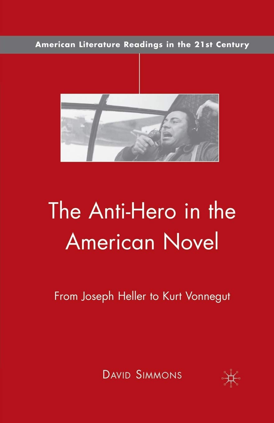 The Anti-Hero in the American Novel: A Deep Dive into Literature