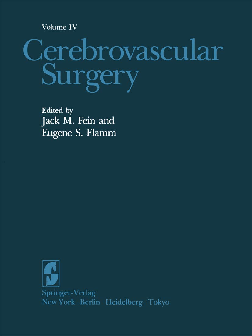 Cerebrovascular Surgery: Volume IV - Comprehensive Guide