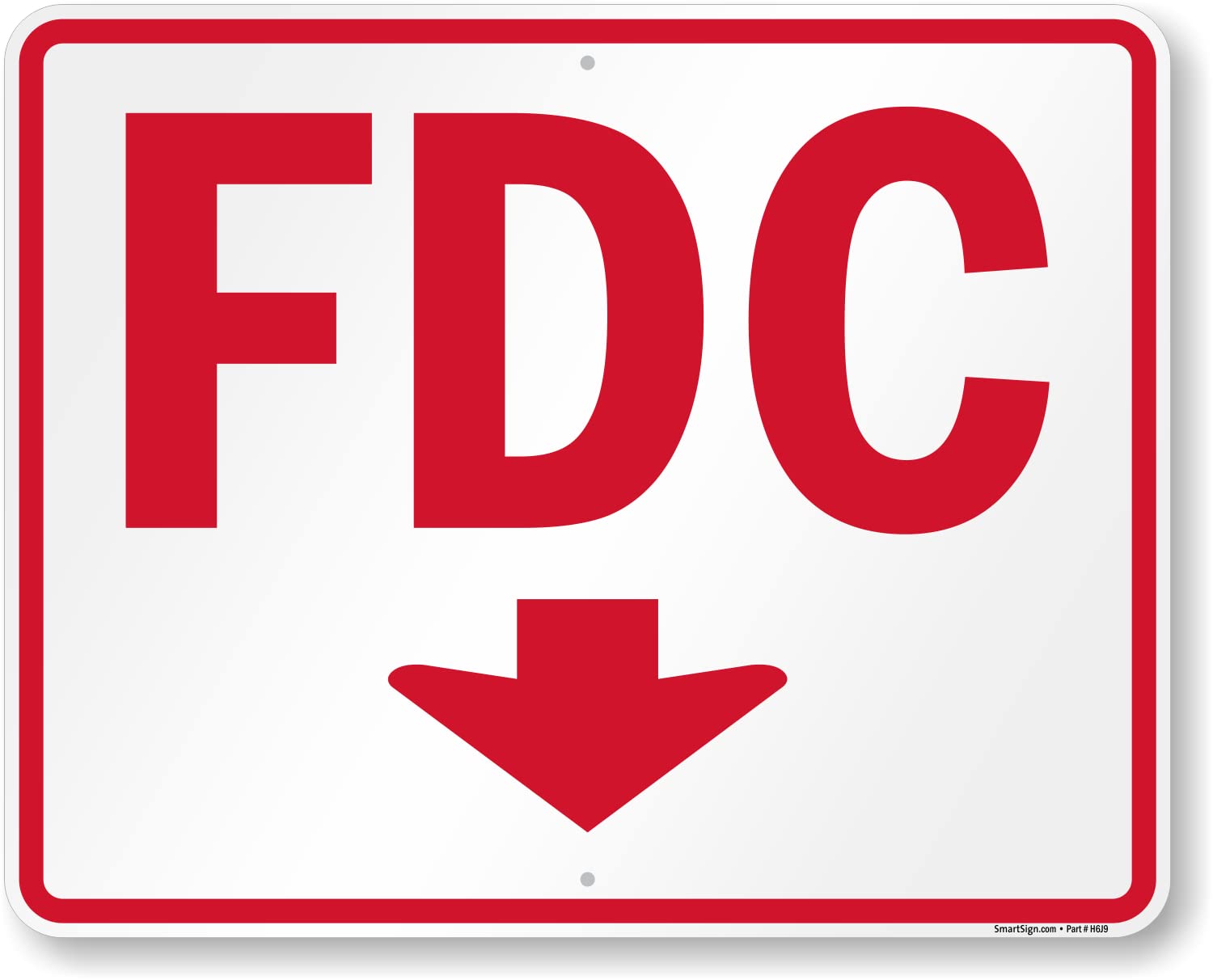 Durable 24 x 30 inch FDC Fire Department Connection Sign