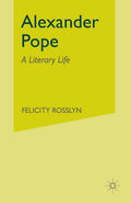 Alexander Pope: A Literary Life - Explore the Genius of Poetry