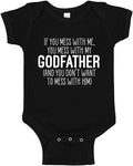 Don't Mess with My Godfather Baby Bodysuit - Funny Godson Gift
