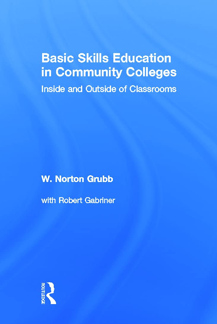 Basic Skills Education in Community Colleges: A Comprehensive Guide