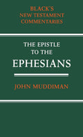 The Epistle to the Ephesians: Insightful New Testament Commentary