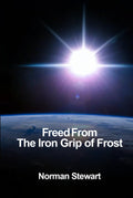 Freed From the Iron Grip of Frost: The greenhouse effect