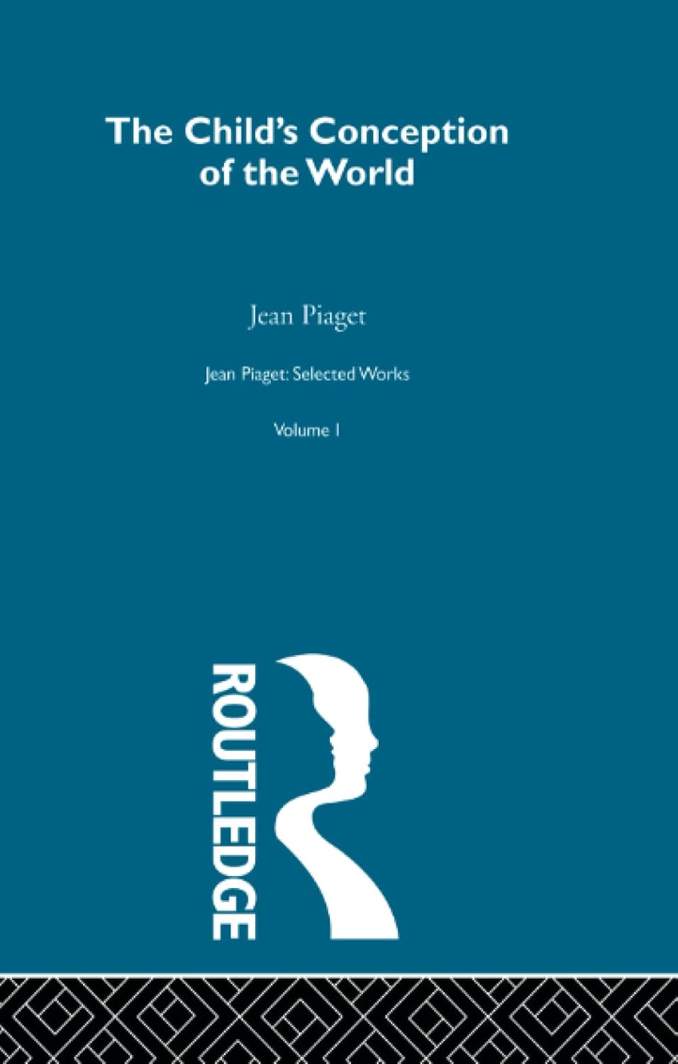 Child's Conception of the World by Andrew Tomlinson and Jean Piaget