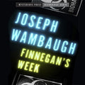 Finnegan's Week Police Procedural Novel - Fast, Funny Thriller
