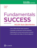 Fundamentals Success: NCLEX-Style Q&A Review for Nursing Students