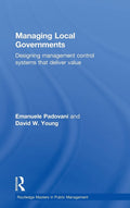 Managing Local Governments - Practical Public Management Guide
