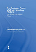 The Routledge Reader of African American Rhetoric: A Deep Dive