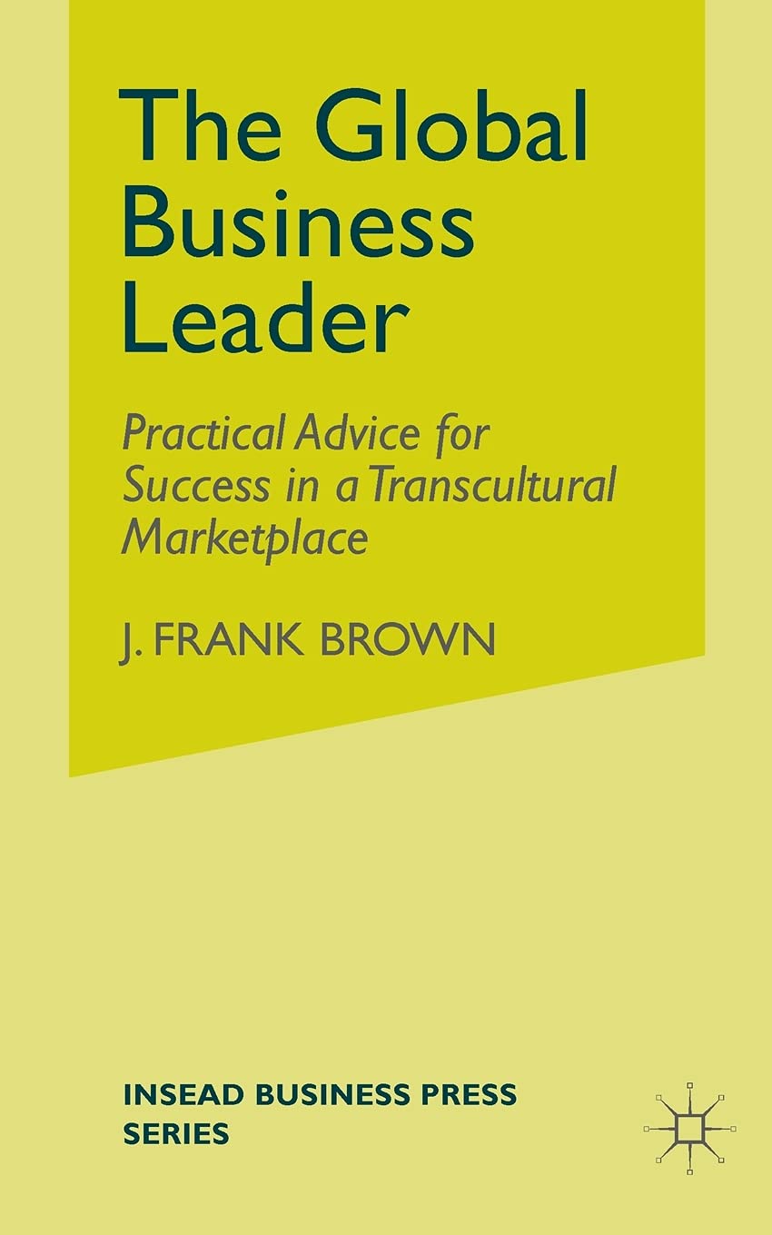 Global Business Leadership: Practical Success Tips for Diverse Markets