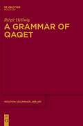 A Grammar of Qaqet: Comprehensive Insights into Language Structure