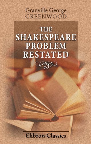 The Shakespeare Problem Restated: A Deep Dive into Literary Analysis