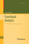 Functional Analysis: Fundamentals and Applications - Clear, Rigorous