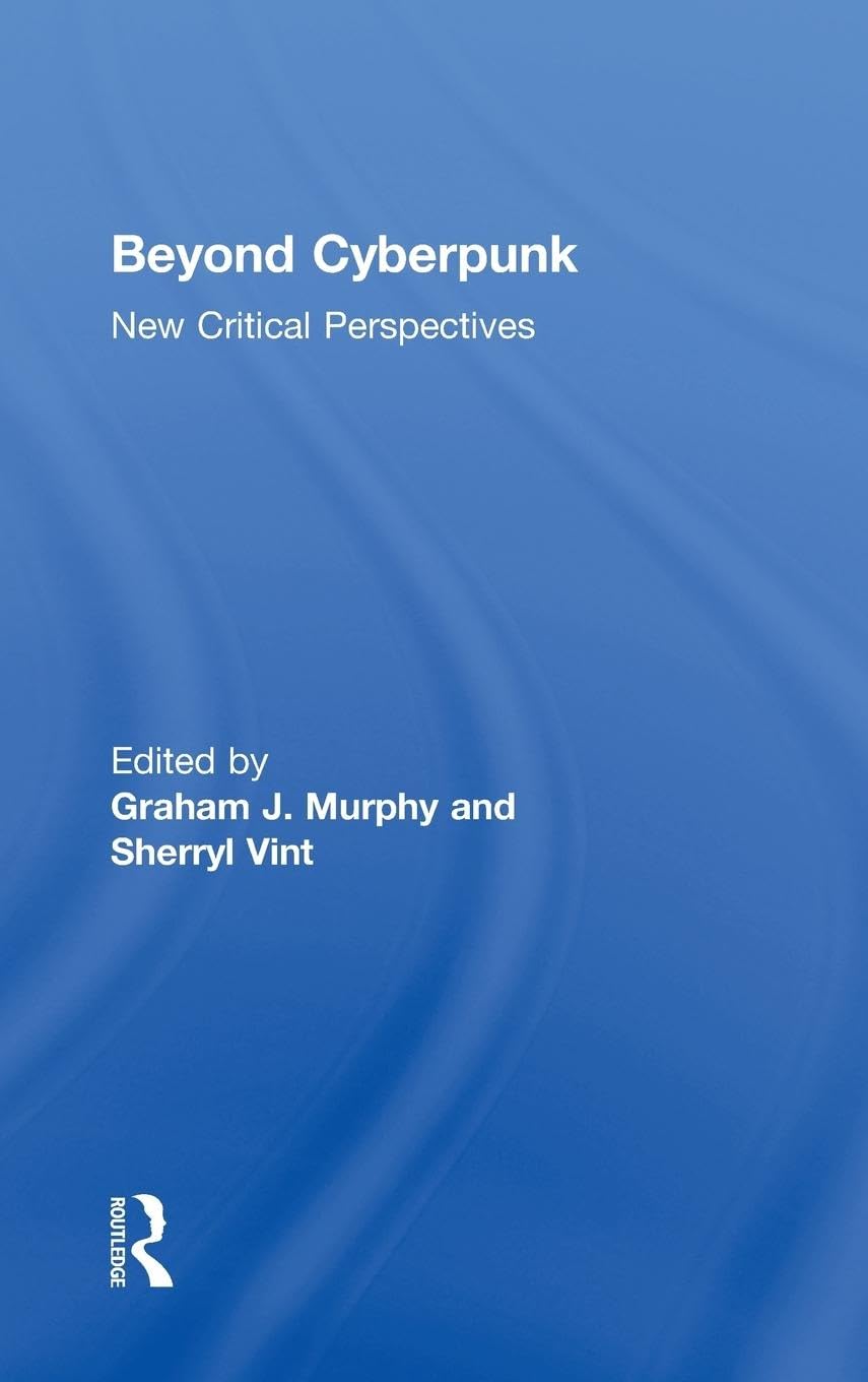 Beyond Cyberpunk: Exploring Contemporary Literature's Future