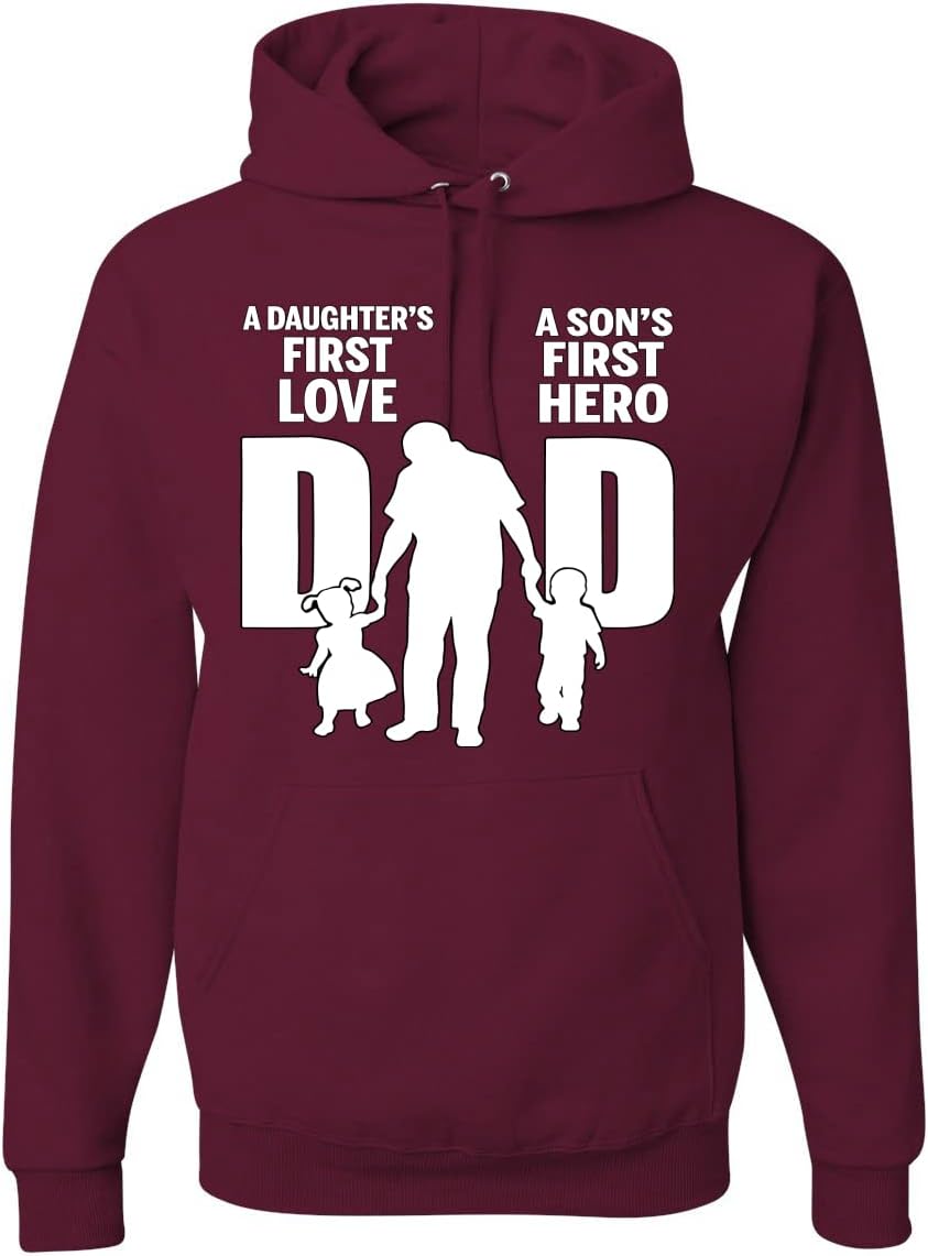 Wild Bobby Dad Daughters First Love Sons First Hero Hoodie