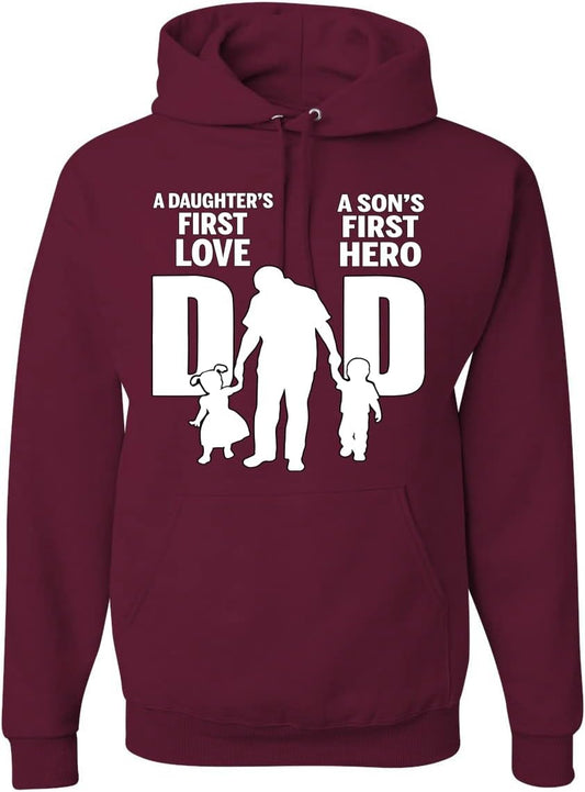Wild Bobby Dad Daughters First Love Sons First Hero Hoodie