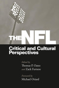 The NFL: Critical and Cultural Perspectives for Sports Fans